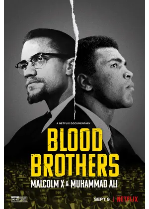 ブラッド ブラザーズ マルコムxとモハメド アリ 映画情報 レビュー 評価 あらすじ 動画配信 Filmarks映画