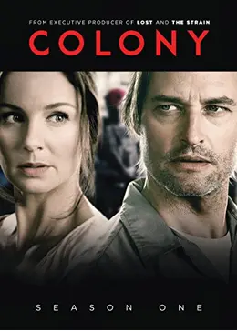 Colony コロニー シーズン1 ドラマ情報 レビュー 評価 あらすじ 動画配信 Filmarksドラマ