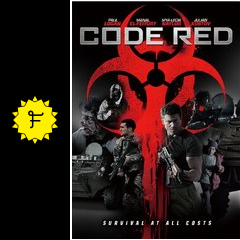 code red コード レッド 映画情報 レビュー 評価 あらすじ 動画配信 filmarks映画