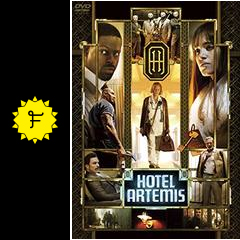 ホテル アルテミス 犯罪者専門闇病院 映画情報 レビュー 評価 あらすじ 動画配信 filmarks映画