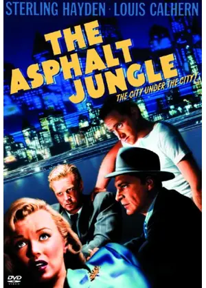 アスファルト ジャングル 映画情報 レビュー 評価 あらすじ 動画配信 Filmarks映画