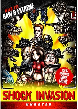 Shock Invasion 原題 映画情報 レビュー 評価 あらすじ Filmarks映画