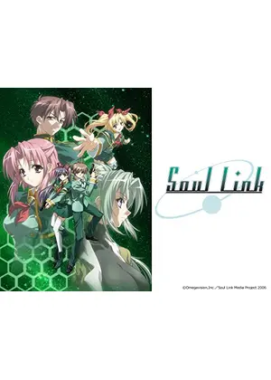 Soul Link アニメ情報 レビュー 評価 あらすじ 動画配信 Filmarksアニメ