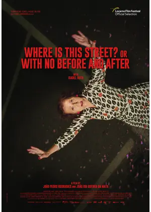 この通りはどこ あるいは 今ここに過去はない 映画情報 レビュー 評価 あらすじ Filmarks映画