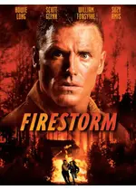 ファイアーストーム 映画情報 レビュー 評価 あらすじ 動画配信 Filmarks映画