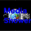 MediaShower