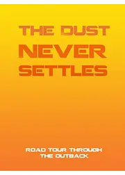 The Dust Never Settles（原題）