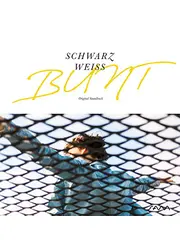 Schwarz Weiss Bunt（原題）