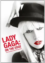 Lady Gaga: On the Edge（原題）