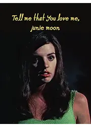 愛しのジュニー・ムーン
