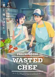 WASTED CHEF