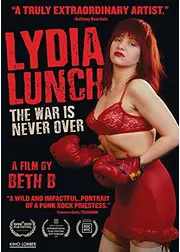 Lydia Lunch: The War Is Never Over（原題）
