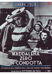 マッダレーナ、操行ゼロ