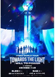 ATEEZ WORLD TOUR [TOWARDS THE LIGHT : WILL TO POWER] IN CINEMAS