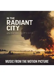 In the Radiant City（原題）