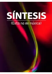 合成（これは音楽ではありません）- Synthesis (This is not music)