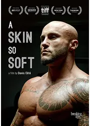 A Skin So Soft（英題）