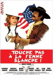 Touche pas à la femme blanche（原題）