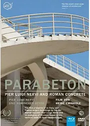 Parabeton - Pier Luigi Nervi and Roman Concrete（英題）