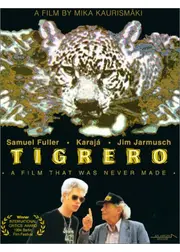 ティグレロ 撮られなかった映画