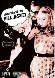 Who Wants to Kill Jessie?（英題）