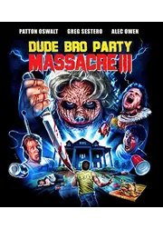 Dude Bro Party Massacre III （原題）