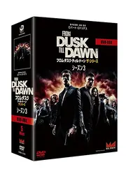 フロム・ダスク・ティル・ドーン ザ・シリーズ３