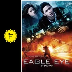 イーグル・アイ - 映画情報・レビュー・評価・あらすじ・動画