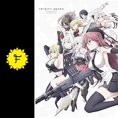 トリニティセブン-悠久図書館と錬金術少女- 前売り券 トリニティセブン-悠久図書館と錬金術少女- 前売り券