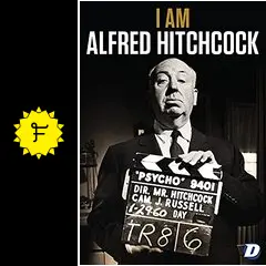 I AM アルフレッド・ヒッチコック - 映画情報・レビュー・評価