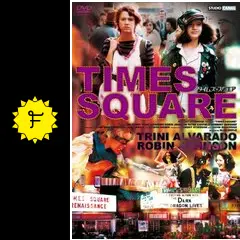 タイムズ・スクエア - 映画情報・レビュー・評価・あらすじ・動画配信