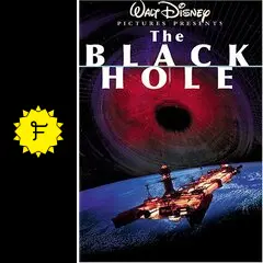 ＬＤ「ブラックホール」ディズニーの黒歴史！ 果たして『ブラックホール』はディズニーの黒歴史か？｜1SSEI