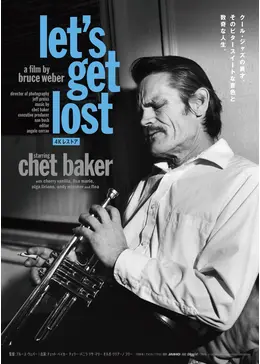 レッツ・ゲット・ロスト<4Kレストア> - 映画情報・レビュー・評価