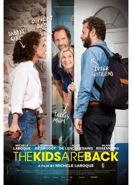 キッズ・アー・バック 映画情報・レビュー・評価・あらすじ Filmarks映画