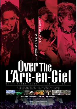 Over The L’Arc‐en‐Ciel