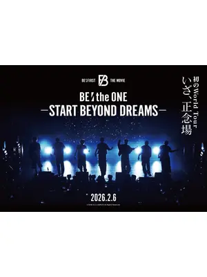 BE:the ONE -START BEYOND DREAMS-