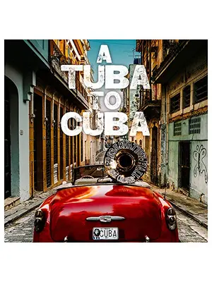 A Tuba to Cuba（原題）