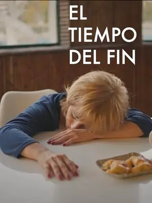 終わりの時 - El tiempo del fin