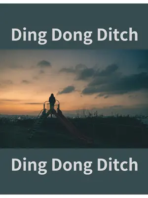 Ding Dong Ditch