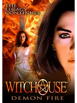 Witchouse 3: Demon Fire（原題）