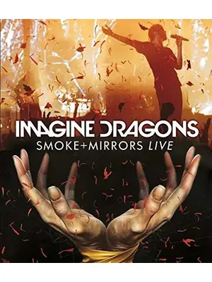 IMAGINE DRAGONS - SMOKE + MIRRORS LIVE