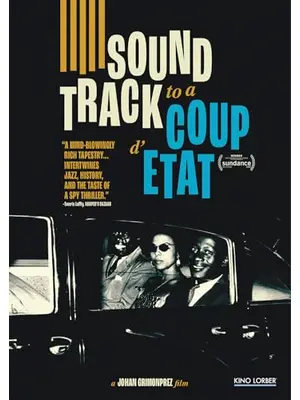 Soundtrack to a Coup d'Etat（原題）