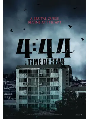 4:44：Time of Fear／4時44分 恐怖の時刻