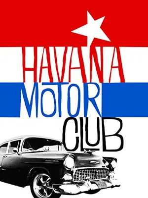 Havana Motor Club（原題）