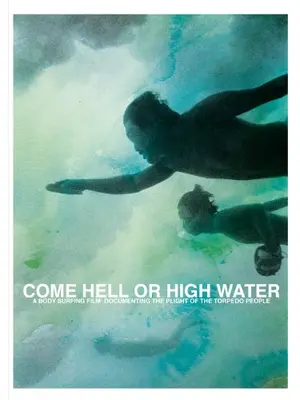 Come Hell or High Water