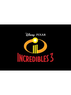 Mr.インクレディブル３（仮題）