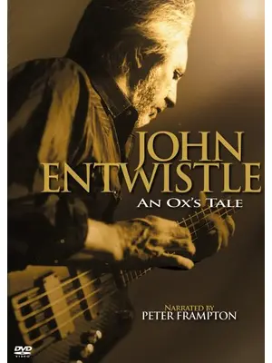An Ox's Tale: The John Entwistle Story（原題）