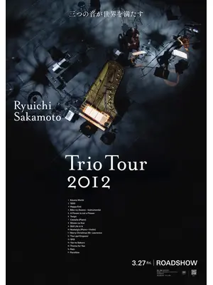 Ryuichi Sakamoto | Trio Tour 2012