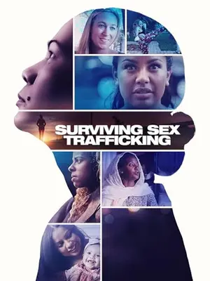 Surviving Sex Trafficking
