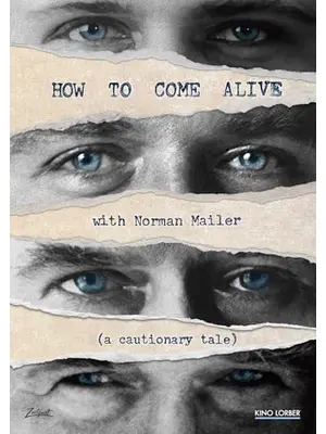 How to Come Alive with Norman Mailer（原題）